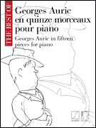 The Best of Georges Auric In 15 Pieces for Piano