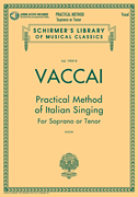 Practical Method of Italian Singing Soprano or Tenor, Book/ Online Audio