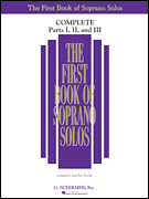 The First Book of Solos Complete – Parts I, II and III Soprano