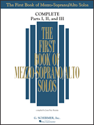 The First Book of Solos Complete – Parts I, II and III Mezzo-Soprano/ Alto