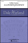 A Lover's Journey Dale Warland Choral Series