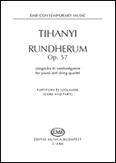 Rundherum, Op. 57 Piano and String Quartet