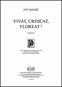 Vivat, Crescat, Floreat! Mixed Choir div. unaccompanied