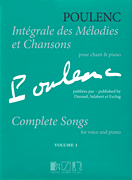 Complete Songs Volume 1<br><br>Voice and Piano (Original Keys)