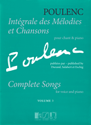 Complete Songs Volume 3<br><br>Voice and Piano (Original Keys)