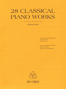 28 Classical Piano Works Advanced Level