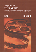 Film Music History, Aesthetic-Analysis, Typologies
