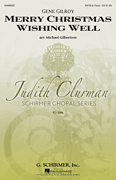 Merry Christmas Wishing Well Judith Clurman Choral Series