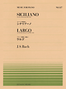 Siciliano aus der 2. Flötensonate BWV 1031 and Largo aus dem Klavierkonzert F-moll BWV 1056