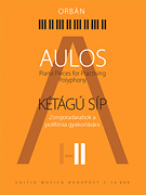 Aulos 2 – Piano Pieces for Practicing Polyphony [Kétágú Síp]