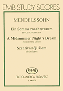 A Midsummer Night's Dream Incidental Music<br><br>Score