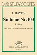Symphony No. 103 in E Flat Major “Kettledrum” Score