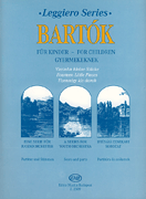 14 Pieces from the Series “For Children” Score and Parts