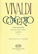 Concerto in D Major for Flute Strings and Basso Continuo “Il Gardellino” Op.10 No.3, RV428 Flute and Piano