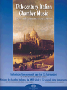 Seventeenth Century Italian Chamber Music for two melody instruments and continuo