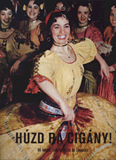 Play Up, Gypsy! (Húzd rá cigány!) 60 Hungarian Songs for Violin and Piano