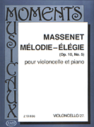 Mélodie – Elégie, Op. 10, No. 5 Cello and Piano