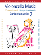 Violoncello Music for Beginners – Volume 2 Cello and Piano