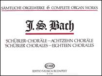 Complete Organ Works – Volume 6 Schübler-Chorales, Eighteen Chorales