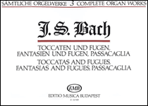 Complete Organ Works – Volume 3 Toccatas and Fugues, Fantasias and Fugues, Passacaglia