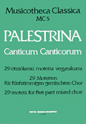 Canticum Canticorum 29 Motets for 5-part mixed choir