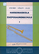Harsonaiskola 1 (Trombone Method Book) Hungarian Language