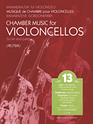 Chamber Music for Violoncellos, Vol. 13 Cello Quartet