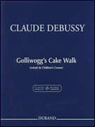 Golliwogg's Cake Walk from <i>Children's Corner</i> Piano