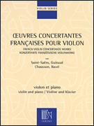 French Violin Concertante Works Violin and Piano