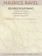 Maurice Ravel – Works for Piano