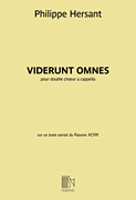 Viderunt Omnes On a Text Taken from Psalm 98<br><br>Double Choir A Cappella