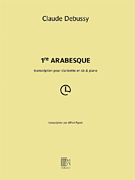 Arabesque No. 1 Transcription for Clarinet and Piano
