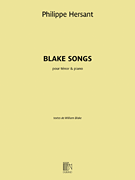 Blake Songs for Tenor and Piano<br><br>Texts by William Blake