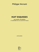 Huit Esquisses for 4 Clarinets (3 in B-flat, 1 Bass)<br><br>Set of Parts