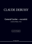 General Lavine - Excentric Extract from the Complete Works of Claude Debussy Series I, Volume 5