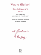 Rossiniana No. 4, Op. 122 edited by Frédéric Zigante Guitar Solo<br><br>from Complete Critical Edition – 50566004