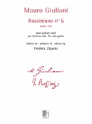 Rossiniana No. 6, Op. 124 edited by Frédéric Zigante Guitar Solo<br><br>from Complete Critical Edition – 50566004
