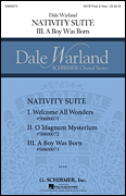 A Boy Was Born Nativity Suite<br><br>Dale Warland Choral Series