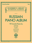 Russian Piano Album Schirmer Library of Classics Volume 2115