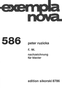 R.W. – Nachzeichnung for Piano Exempla Nova 586