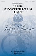 The Mysterious Cat Judith Clurman Choral Series