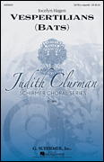 Vespertilians Judith Clurman Choral Series