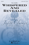 Whispered and Revealed Judith Clurman Choral Series