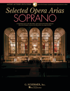 Selected Opera Arias Soprano Edition