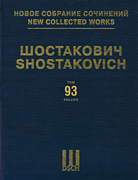 Chamber Compositions for Voice New Collected Works of Dmitri Shostakovich – Volume 93