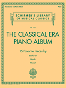 The Classical Era Piano Album Schirmer's Library of Musical Classics Volume 2120