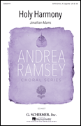 Holy Harmony Andrea Ramsey Choral Series