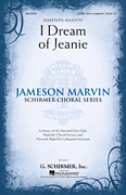 I Dream of Jeanie Jameson Marvin Choral Series