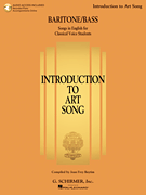 Introduction to Art Song for Baritone/Bass Songs in English for Classical Voice Students