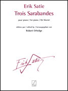 Trois Sarabandes Revised Edition by Robert Orledge – Piano Solo